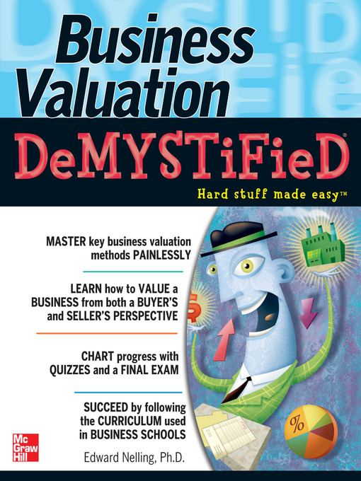 Title details for Business Valuation Demystified by Edward Nelling - Available